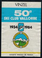 Rare // Etiquette De Vin //  Ski  // Vinzel, 50e Ski Club De Vallorbe - Esquí