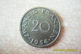 20 Francs "Saarland" De 1954 En TTB+(à Gardé Son Aspect D'origine;Si Nettoyé=SUP)(Monnaie Plus Belle Que Photo). - Autres & Non Classés