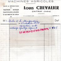 36- CHITRAY- RARE FACTURE LOUIS CHEVALIER- MACHINES AGRICOLES AGRICULTURE- TRACTEUR FAUCHEUSE-1959 - Agriculture