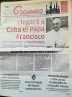 Papa Francesco Viaggio Visita Apostolica Cuba Kuba Quotidiano Granma - [3] 1991-Hoy