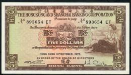 HONG-KONG P181e 5 DOLLARS 31.10.1972 #ET     AU-UNC. - Hong Kong