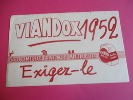 Buvard/ Potage/ VIANDOX/ Economique Pratique Meilleur.Exigez Le / Bouillon Familial /1952       BUV370 - Potages & Sauces