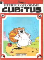 Cubitus HEUREUX COMME QUI, COMME CUBITUS PAR DUPA Histoires Sélectionnées Par Le Lombard De 1994 - Cubitus