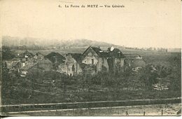 006633  La Ferme Du Metz - Vue Générale - Metz Campagne