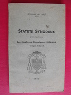 Diocèse De Laval. Statuts Synodaux. Par Richaud évêque De Laval 1940 - Pays De Loire