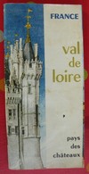 Val De Loire. Pays Des Chateaux. 1963. Memento Des Communes Et Photos - Pays De Loire