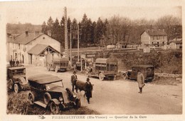 Pierre-Buffière  87   Le Quartier De La Gare -Animé Et Nombreuse Voiture Et Betaillères - Pierre Buffiere