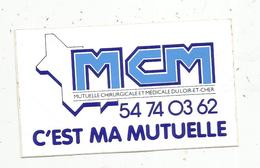 Autocollant , MCM , Mutuelle Chirurgicale Et Médicale Du LOIR ET CHER - Adesivi