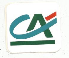 Autocollant ,banque , CA , CREDIT AGRICOLE - Stickers