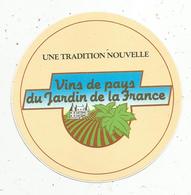 Autocollant , Une Tradition Nouvelle , VINS DE PAYS DU JARDIN DE LA FRANCE - Adesivi