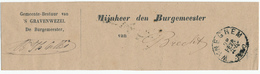 745/28 - Bande IMPRIMEE En FRANCHISE - De Burgemeester , Gemeentebestuur S' GRAVENWEZEL1890 Vers BRECHT - Franchise