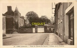 44 Ligné, Place Du Chevet De L'Eglise, Chateau De La Pérétrie, Carte Pas Très Courante - Ligné