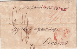 Londra Per Livorno, Via Di Francia. Lettera Con Contenuto 03 Gennaio 1825 - ...-1840 Préphilatélie
