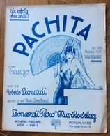 SPARTITO MUSICALE VINTAGE   PACHITA  Tango DIS.bacchetta  LEONARDI MUSIKVERLAG NOVARA BERLINO - Musique Folklorique