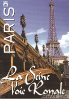 PARIS - La SEINE VOIE ROYALE - DVD - Reise