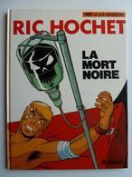Ric Hochet, La Mort Noire, En EO En TTBE - Ric Hochet
