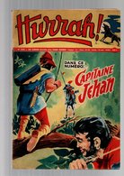 Hurrah N°234 Capitaine Jehan - Transports Publics - Robin Des Bois - Duck Hurricane - Chasse Au Trésor De 1958 - Hurrah