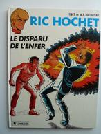 Ric Hochet,  Le Disparu De L'enfer, En EO En TTBE - Ric Hochet