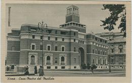 ROMA - CASA MADRE DEL MUTILATO,B/N,ANIMATA,POSTE ROMA TARGHETTA"TRIENNALE.......",PER VERONA - Santé & Hôpitaux