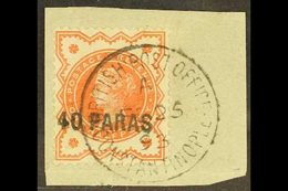 1893  40pa On ½d Vermilion, SG 7, Superb Used On Piece With "full S", Showing Complete Constantinople Fe 25 93 Cds. For  - British Levant