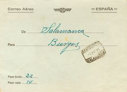 Sobre . 1938. Sobre Franquiciado Certificado Aéreo De SALAMANCA A BURGOS. Al Dorso Llegada. MAGNIFICA Y RARA. - Andere & Zonder Classificatie