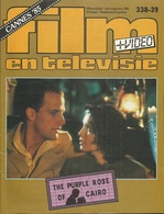 FILM EN TELEVISIE Nr. 338-339 - 1985 - CANNES '85 - THE PURPLE ROSE OF CAIRO - Cinema & Televisione