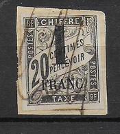 COCHINCHINE - TIMBRE-TAXE COLONIES GENERALES SURCHARGE 1F Pour UTILISATION FISCALE - ANNULE PLUME Sur FRAGMENT - Used Stamps