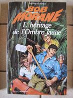 Bob Morane - L'héritage De L'ombre Jaune - Henri Vernes - Belgian Authors