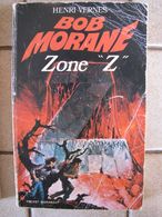 Bob Morane - Zone "Z" - Henri Vernes - Belgian Authors