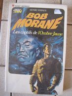 Bob Morane - Les Captifs De L'ombre Jaune - Henri Vernes - Belgian Authors