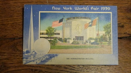 ETATS-UNIS, NEW YORK WORLD'S FAIR 1939, ADMINISTRATION BUILDING - Exhibitions