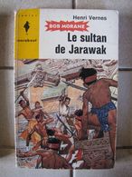 Bob Morane - Le Sultan De Jarawak - Henri Vernes - Belgian Authors