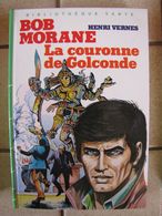 Bob Morane - La Couronne De Golconde - Henri Vernes - Belgian Authors