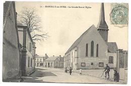 MARCILLY SUR EURE - La Grande Rue Et L'Eglise - Marcilly-sur-Eure