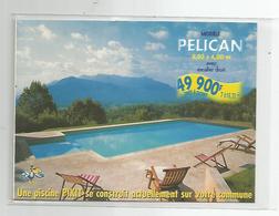 38 Isère - Claix Zac De Fond Ratel Piscines Pikit Pelican Carte Pub Publicité - Claix