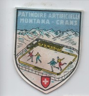 Ecusson Tissu Ancien/Imprimé/MONTANA-CRANS/Patinoire Artificielle/SUISSE / Vers 1960-1980    ET273 - Patches