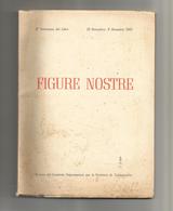 FIGURE NOSTRE COMITATO ORG. PROVINCIA DI CALTANISSETTA 1953 LUSSOGRAFICA IN 8^ PAG. 108 - Bibliographien