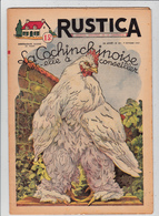 RUSTICA 1951 La Cochinchinoise Est-elle à Conseiller Poule Hen Galinacée Galleon Aviculture Poulytry ( 2 Scans) - Garten