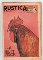 RUSTICA 1955 Le Buff Rock Coq Poule Hen Galinacée Galleon Aviculture Poulytry ( 3 Scans) - Jardinage