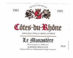 Rare Etiquette De Vin // Vin Rouge Côtes Du Rhône  // Le Monastère // 1991 - Côtes Du Rhône