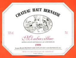 étiquette Vin De Monbazillac Chateau Haut Bernasse 1999 Jacques Blais à Monbazillac - 75 Cl - Monbazillac