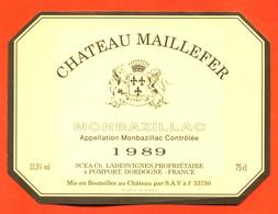 étiquette + Etiq De Dos De Vin Monbazillac Chateau Maillefer 1989 Ladesvignes à Pomport - 75 Cl - Monbazillac
