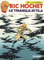 RIC HOCHET  T 45  Le Triangle Attila EO BE LOMBARD  06/1988  Duchâteau Tibet  (BI1) - Ric Hochet