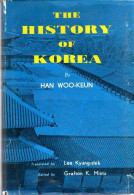 The History Of KOREA By Han WOO-KEUN, Ed. Gr. MINTZ (1972), 552 Pgs (16Χ23,50 Cent) - IN VERY GOOD CONDITION - Mundo