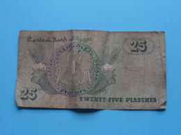 25 PIASTRES Twenty-Five ( Central Bank Of Egypt ) Detail See Photo ! - Egypte