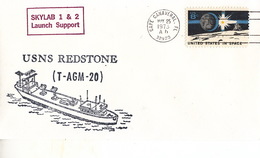 1973 USA  Space Station SKYLAB  Mission T-AGM-20 Redstone  Skylab Tracking Ship Commemorative Cover - America Del Nord