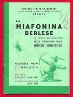 1940 -  GENOVA -  LA MIAFONINA BERLESE NELLA DISTRUZIONE DELLE MOSCHE DOMESTICHE OPUSCOLO 23 Pagine - Collectors Manuals