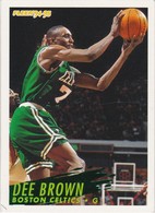 BASKETBALL NBA - OFFICIAL   CHROMO  1994/95 - DEE BROWN - BOSTON CELTICS - 1990-1999