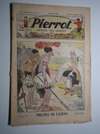 17 Septembre 1933 PIERROT JOURNAL DES GARÇONS 35Cts PIRATES DE L’OCÉAN - Pierrot