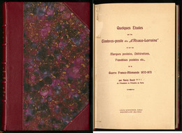 "Etude Sur Les TP Dits Alsace-Lorraine Et Obl. De La Guerre Franco Allemande 1870", Par H.Bauer, éd. 1937, Relié Cuir, é - Andere & Zonder Classificatie